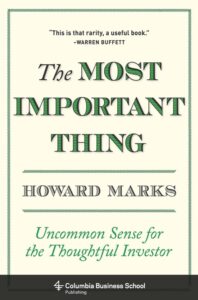 Boek: The Most Important Thing: Uncommon Sense for the Thoughtful Investor